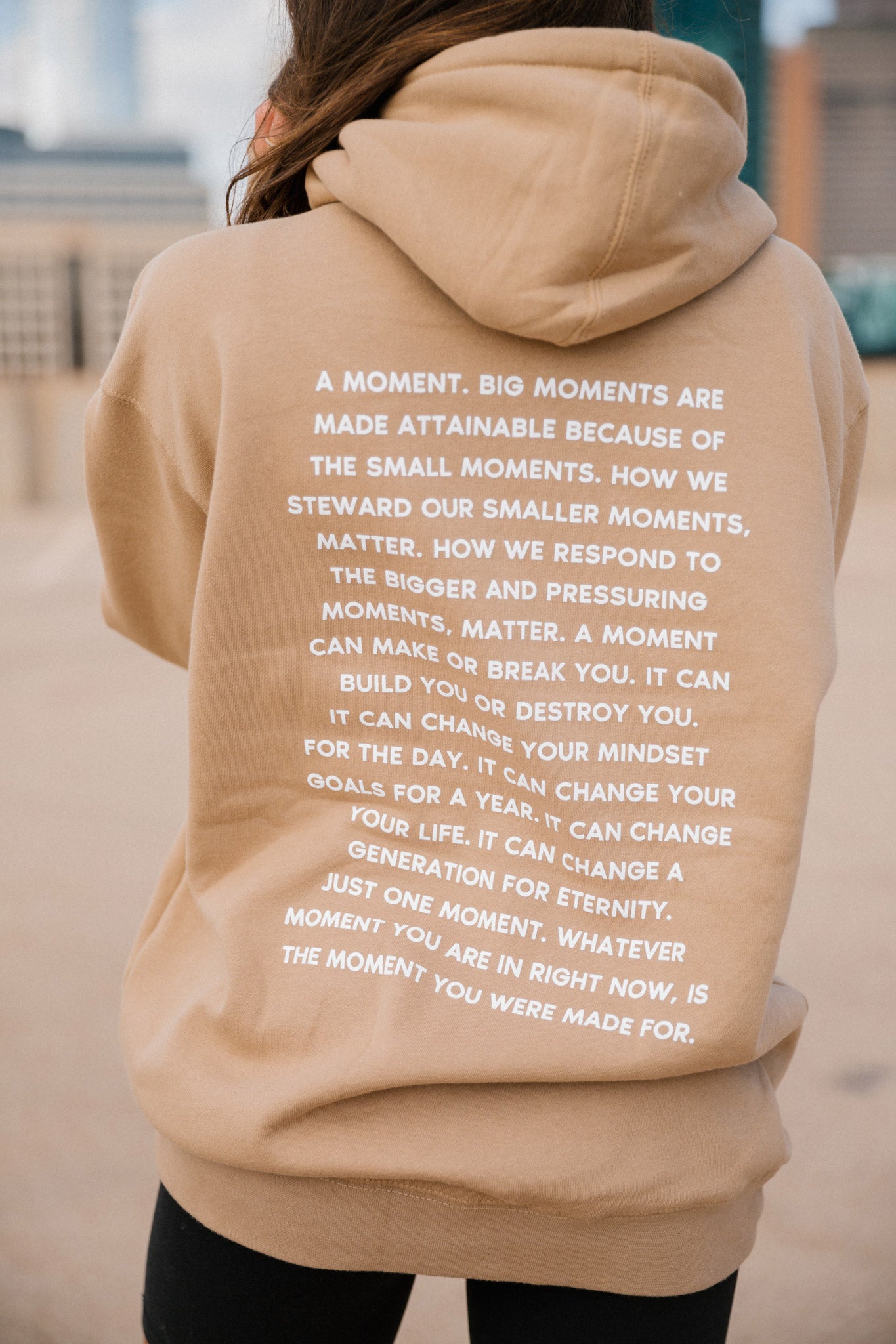 "A Moment" Sandstone Hoodie