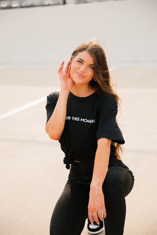 "Made for this Moment" Black Tee